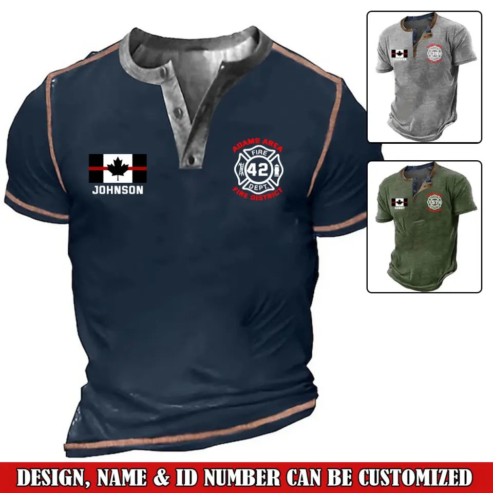 Personalized Canadian Firefighter Custom Name, ID Number & Department Lapel Button Men's Short Sleeves Neck Short Sleeve Button T shirt Printed VQ241385