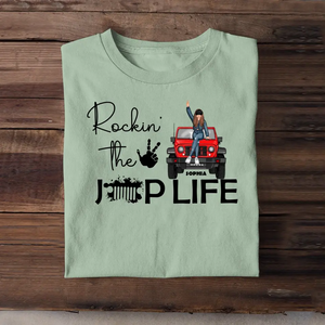 Personalized Rockin' The Jeep Life Jeep Girl T-shirt Printed HN241435