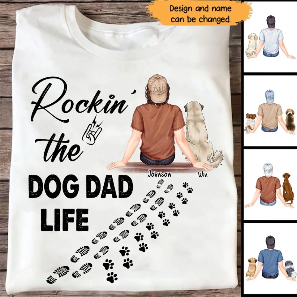 Personalized Rockin' The Dog Dad Life Happy Father's Day Gift For Dad T-shirt Printed HN241473