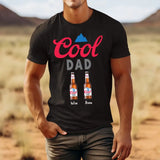 Personalized Coolest Dad Ever Beers & Kid Names Happy Father's Day Gift T-shirt Printed HN241482