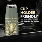 Personalized UK Army Veteran Don't Ever Think That The Reason I Am Peaceful Is Because I Forgot How To Be Violent Bullet Tumbler Printed AHVQ241523