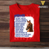 Personalized Upload Your Horse Photo You Don't Have No Whistlin' Bungholes No Spleen Splitters US Flag Independence Day 4th July Gift T-shirt Printed VQ241564