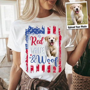 Personalized Upload Your Dog Photo Red White & Woof US Flag Independence Day 4th July Gift T-shirt Printed HN241567