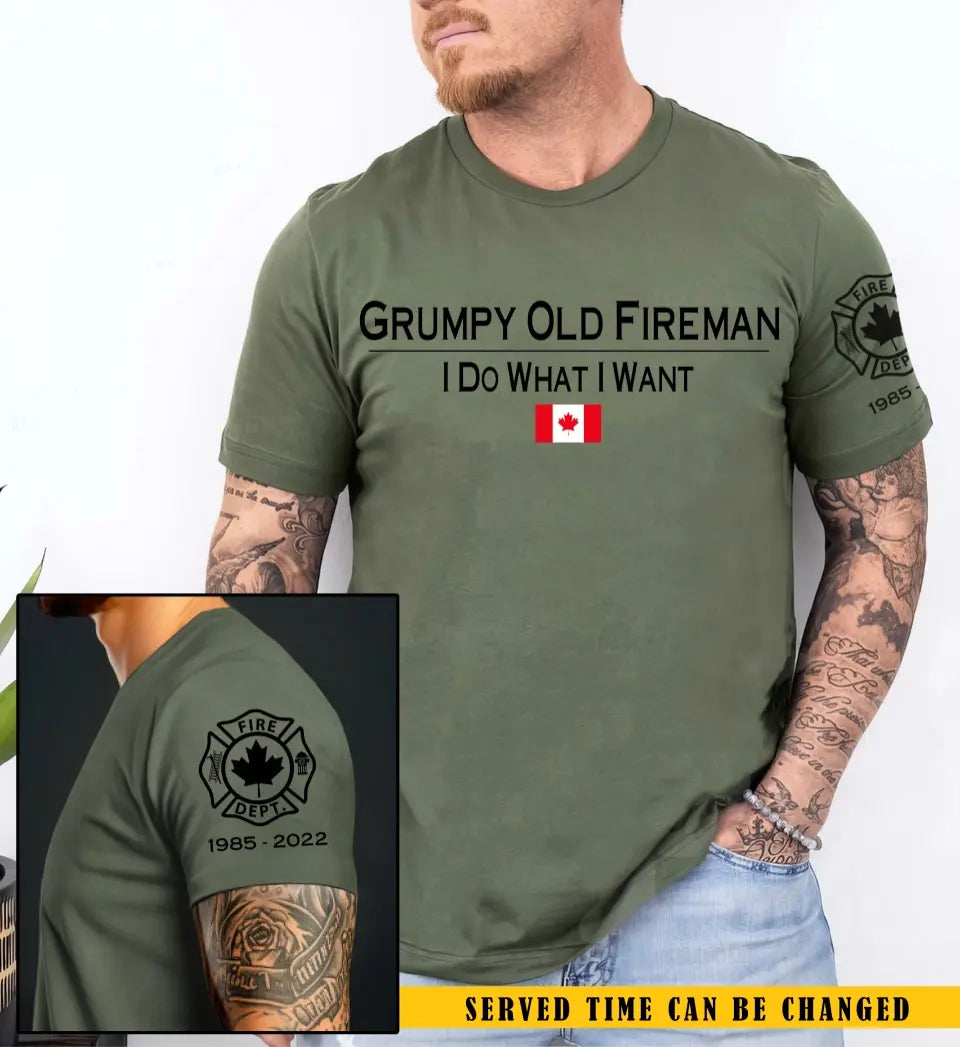 Personalized Grumpy Old Fireman I Do What I Want Canadian Firefighter Logo T-shirt Printed QTKH241656