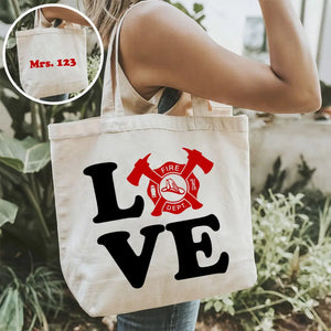 Personalized Love Firefighter Wife Fire ID Number Canvas Tote Bag Printed QTHN241744