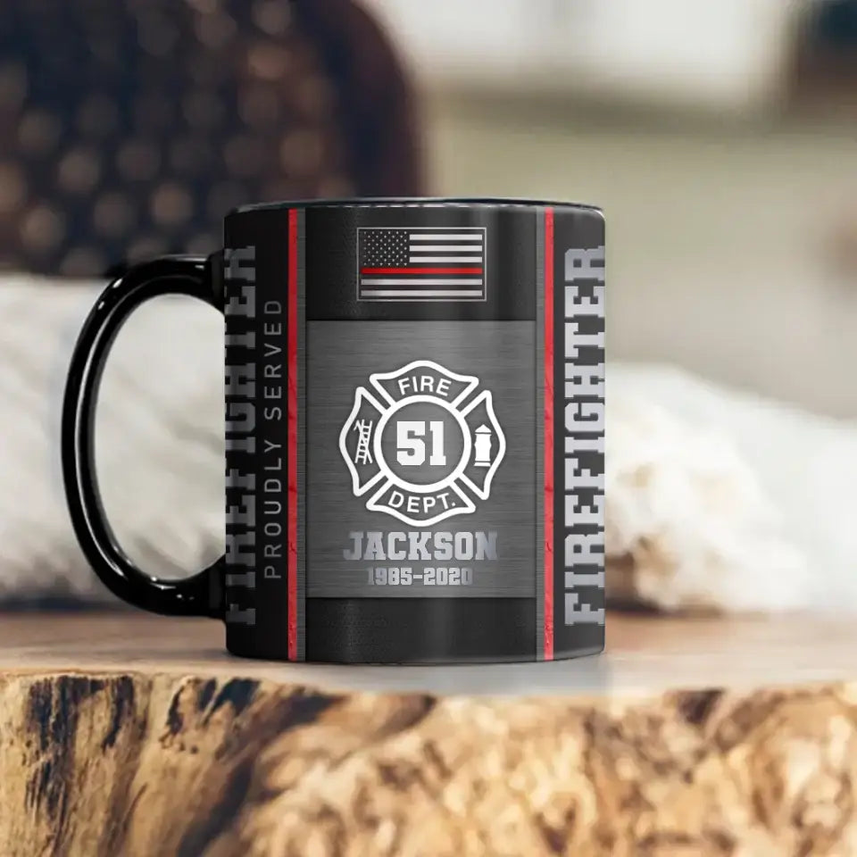 Personalized US Firefighter Custom Name & ID Firefighter Proudly Served Black Mug Printed KVH241844