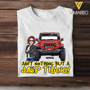 Personalized Ain't Nothing But A Jeep Thang Jeep Girl T-shirt Printed HN241873