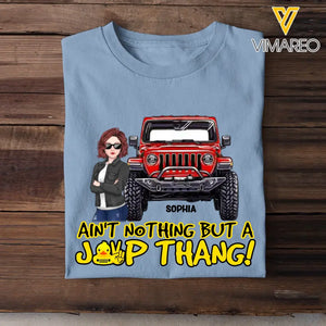 Personalized Ain't Nothing But A Jeep Thang Jeep Girl T-shirt Printed HN241873