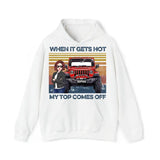 Personalized When It Gets Hot My Top Comes Off Jeep Girl Hoodie 2D Printed KVH241902