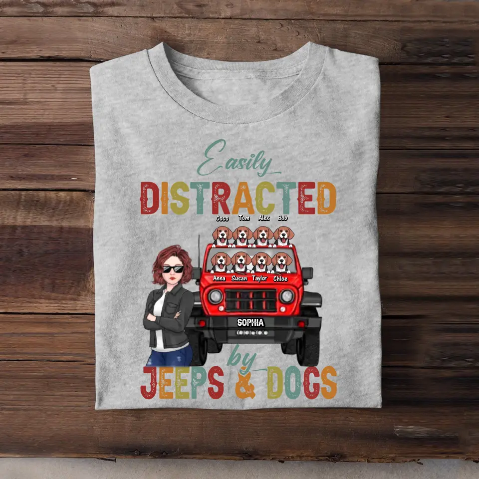 Personalized Easily Distracted Jeeps & Dogs Jeep Girl T-shirt Printed HN241905