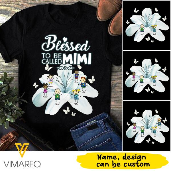 BLESSED TO BE CALLED ........ FAMILY AND CHILDREN CUSTOMIZED TSHIRT NEYQ15