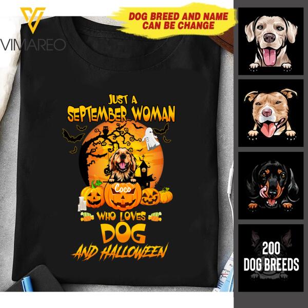 PERSONALIZED SEPTEMBER GIRL LOVES DOG HAPPY HALLOWEEN TSHIRT PRINTED NEY68A