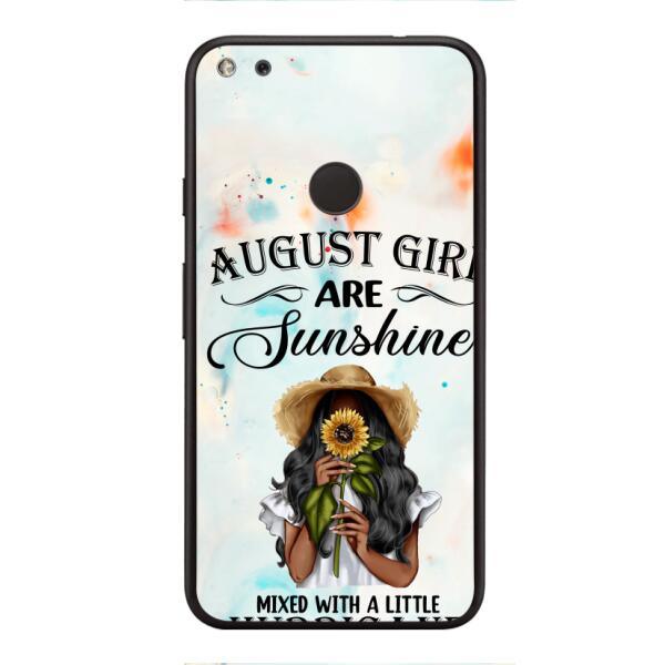 Personalized August Girl Are Sunshine Phone Case JUL-DT09