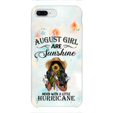 Personalized August Girl Are Sunshine Phone Case JUL-DT09