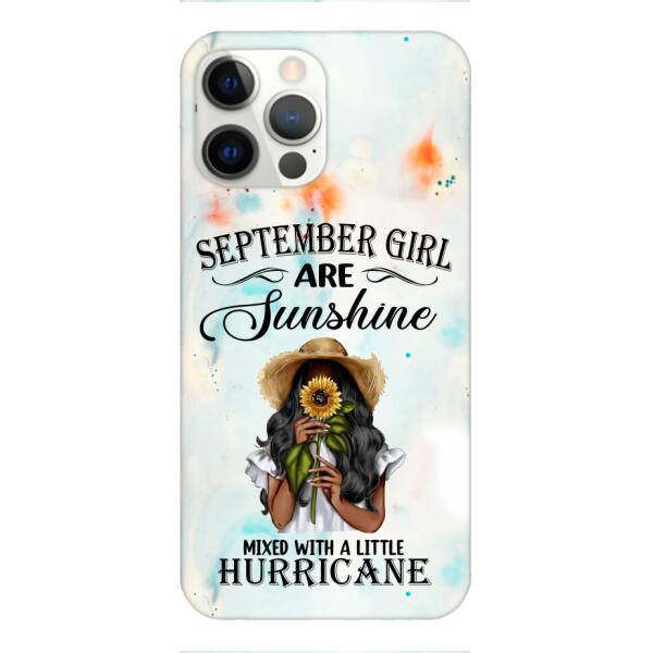 PERSONALIZED SEPTEMBER GIRL PHONE CASE PRINTED JUL-DT09
