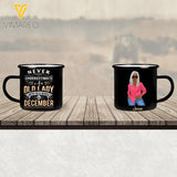 PERSONALIZED Never Underestimate An Old Lady Who Was Born In December STEEL MUG 12OZ 3D PRINTED OCT-QH21