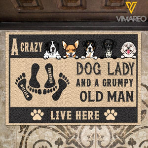 Personalized A Crazy Dog Lady And A Grumpy Old Man Live Here Doormat Printed NOV-HQ29