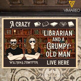 Personalized A Crazy Librarian And A Grumpy Old Man Live Here Doormat Printed DEC-MA01