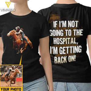 PERSONALIZED GETTING BACK ON HORSE RIDING PHOTO UPLOAD HOODIE / TSHIRT QTVQ0912