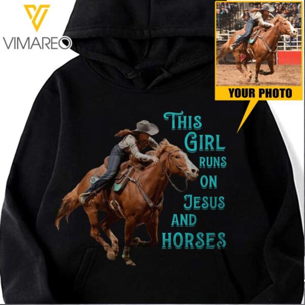 PERSONALIZED  THIS GIRL RUNS ON JESUS AND HORSE PHOTO UPLOAD HOODIE / TSHIRT QTTN1412