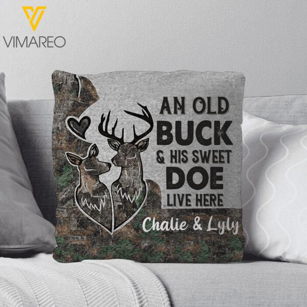 PERSONALIZED AN OLD BUCK & HIS SWEET DOE LIVE HERE PILLOW PRINTED DEC-HC17