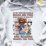 PERSONALIZED IN MY DREAM WORLD BOOKS ARE FREE HOODIE/ SWEATER QTTN2701
