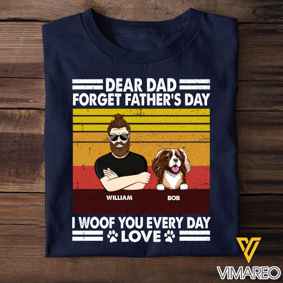 PERSONALIZED DEAR DAD FORGET FATHER'S DAY DOG BREED TSHIRT QTMQ2302