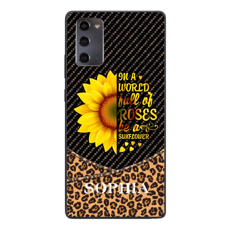 PERSONALIZED IIN THE WORLD FULL OF ROSES BE A SUNFLOWER  LEOPARD PHONECASE VHDT0803