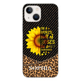 PERSONALIZED IIN THE WORLD FULL OF ROSES BE A SUNFLOWER  LEOPARD PHONECASE VHDT0803