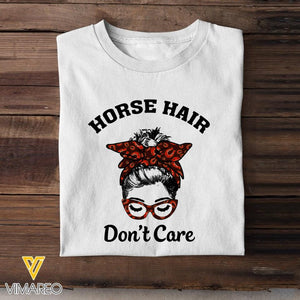 PERSONALIZED HORSE HAIR DON'T CARE TSHIRT QTHC0903