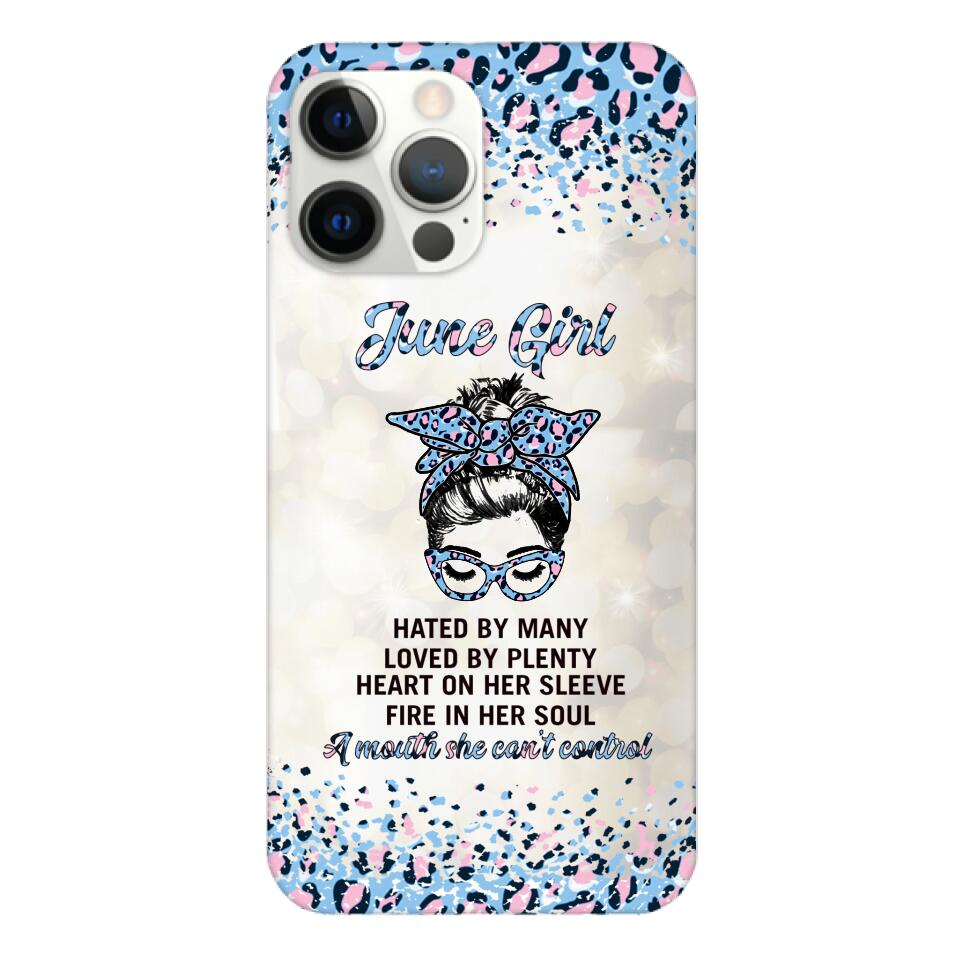 PERSONALIZED JUNE GIRL A MOUTH SHE CAN'T CONTROL PHONECASE QTHC1003