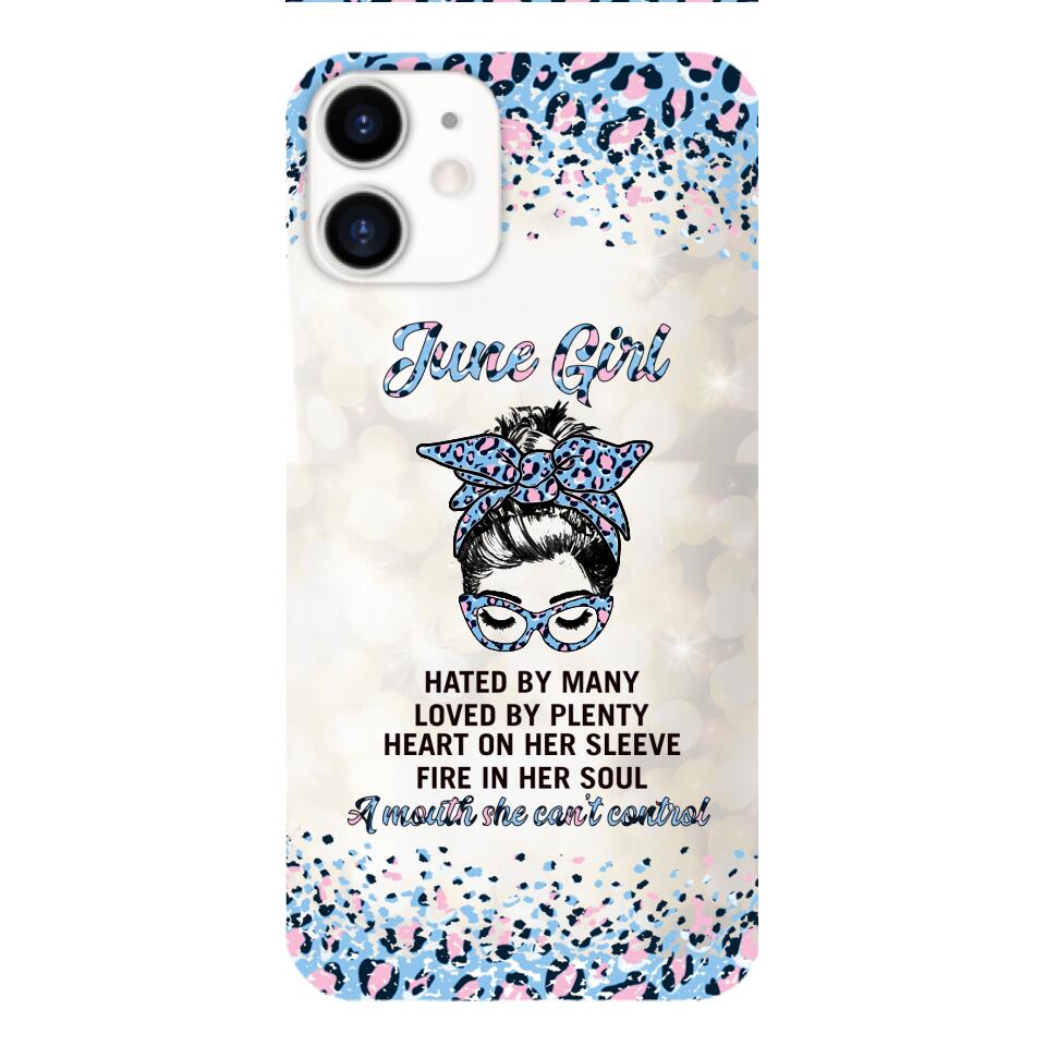 PERSONALIZED JUNE GIRL A MOUTH SHE CAN'T CONTROL PHONECASE QTHC1003