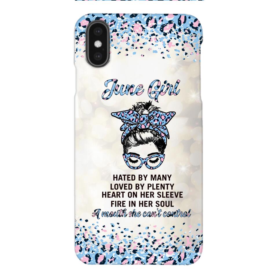 PERSONALIZED JUNE GIRL A MOUTH SHE CAN'T CONTROL PHONECASE QTHC1003