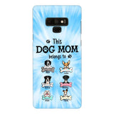 PERSONALIZED THIS DOG MOM BELONGS TO PHONECASE MTMQ1703