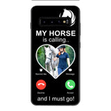 PERSONALIZED MY HORSE IS CALLING I MUST GO UPLOAD PHOTO PHONECASE QTVQ2103