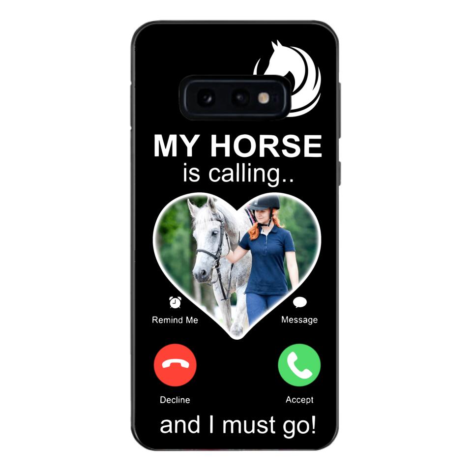 PERSONALIZED MY HORSE IS CALLING I MUST GO UPLOAD PHOTO PHONECASE QTVQ2103