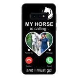 PERSONALIZED MY HORSE IS CALLING I MUST GO UPLOAD PHOTO PHONECASE QTVQ2103