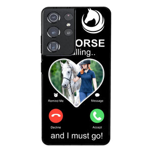 PERSONALIZED MY HORSE IS CALLING I MUST GO UPLOAD PHOTO PHONECASE QTVQ2103