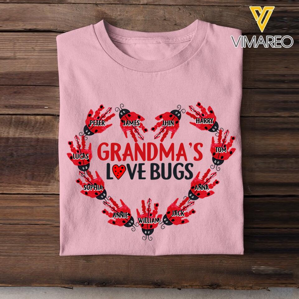 Personalized Grandma's Love Bugs Tshirt Printed 22MAR-HC23