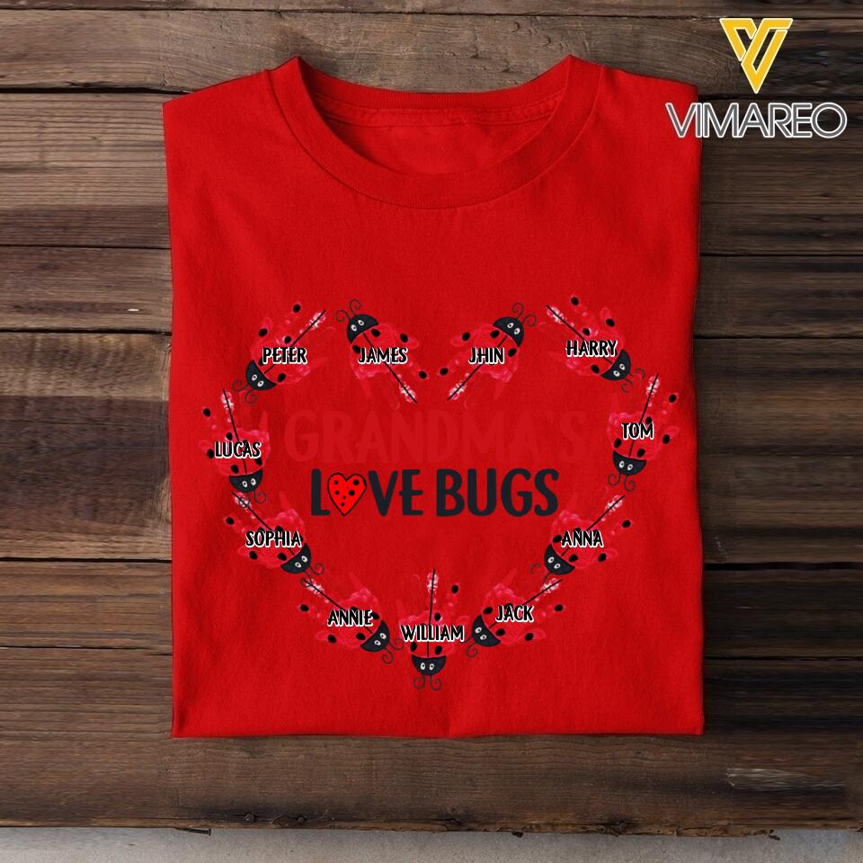 Personalized Grandma's Love Bugs Tshirt Printed 22MAR-HC23