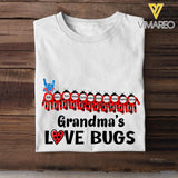 Personalized Grandma's Love Bugs Tshirt Printed 22MAR-MQ24