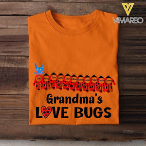 Personalized Grandma's Love Bugs Tshirt Printed 22MAR-MQ24