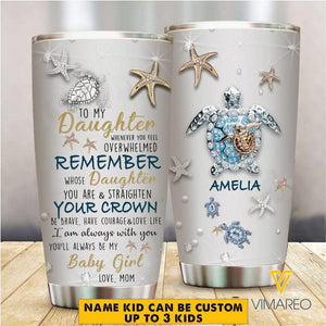 Personalized To My Daughter Tumbler Printed 22MAR-HC25