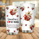 Personalized Grandma Loves Bugs Kid Name Tumbler Printed 22MAR-DT25