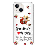 Personalized Grandma's Love Bugs Phone Case Printed 25MAR-DT28