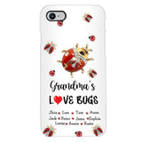 Personalized Grandma's Love Bugs Phone Case Printed 25MAR-DT28