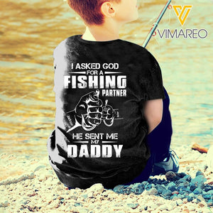 PERSONALIZED I ASKED GOD FOR A FISHING PARTNER HE SENT ME MY DADDY/SON TSHIRT OR SWEATSHIRT PRINTED QTDT1304