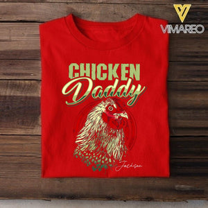 Personalized Chicken Daddy Tshirt Printed QTMQ1404