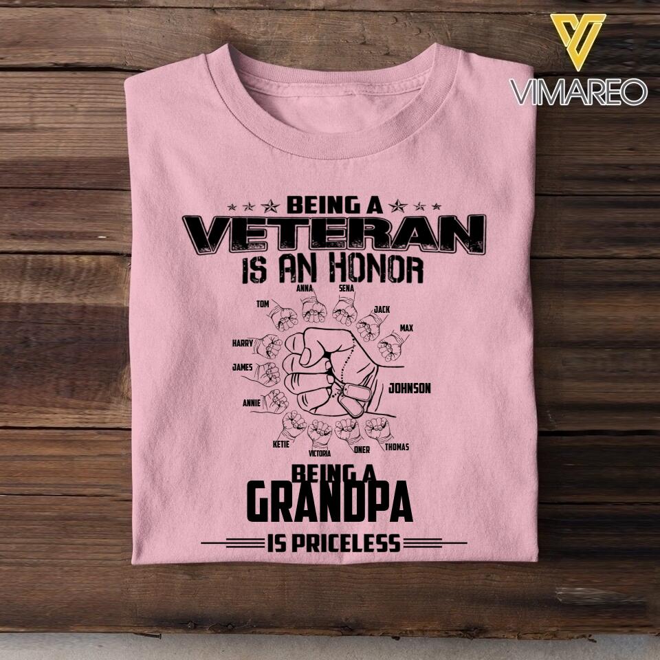 PERSONALIZED BEING A VETERAN IS AN HONOR BEING A GRANDPA IS PRICELESS TSHIRT QTVQ1404