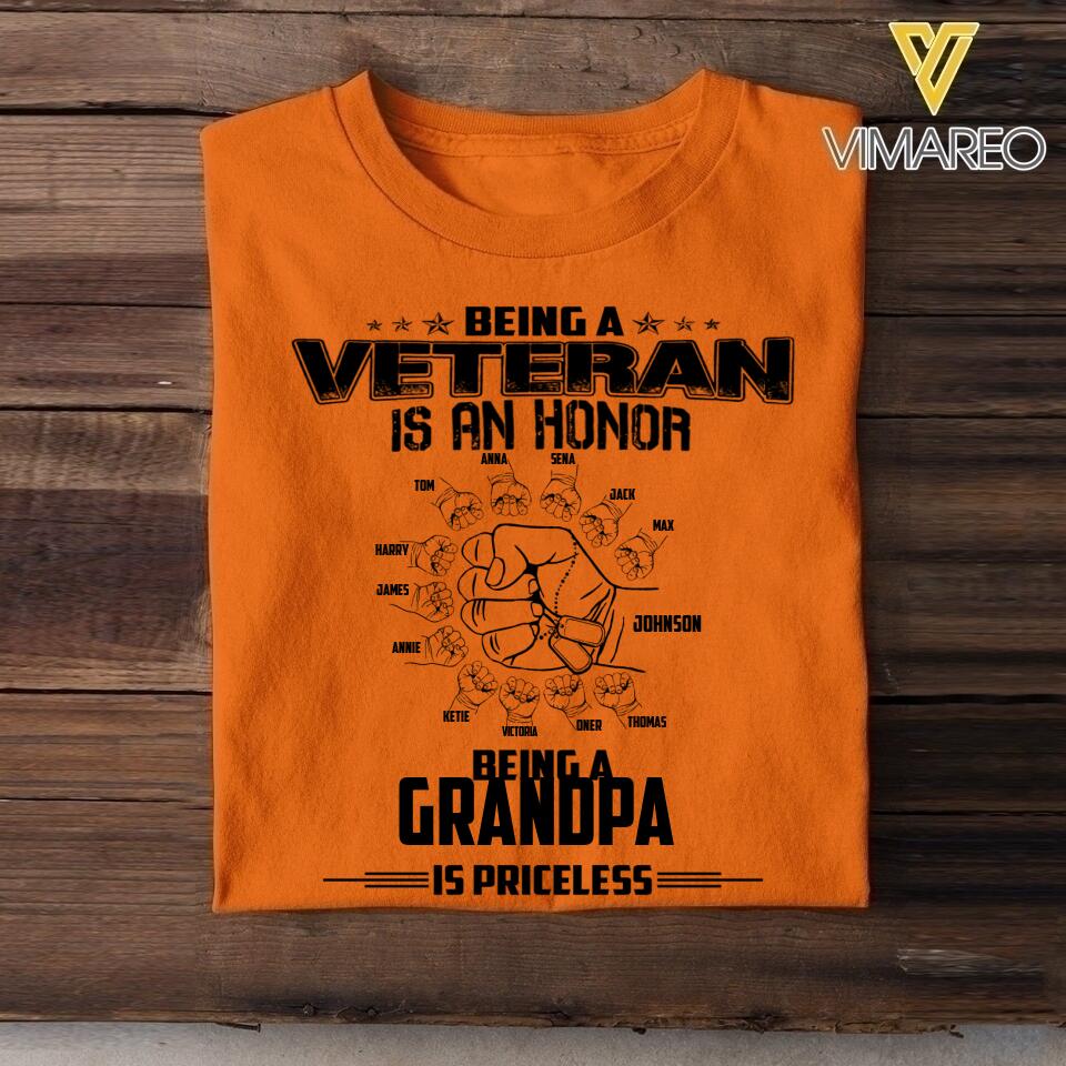 PERSONALIZED BEING A VETERAN IS AN HONOR BEING A GRANDPA IS PRICELESS TSHIRT QTVQ1404